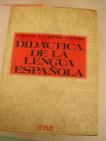 Libros de segunda mano: DIDACTICA DE LA LENGUA ESPA&Ntilde;OLA - 1971-CARLOS A. CASTRO ALONSO