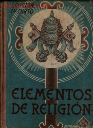 Libros de segunda mano: ELEMENTOS DE RELIGION 1949 .. libro de escuela - Foto 1