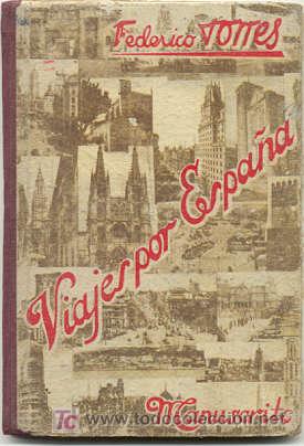 Libros de segunda mano: VIAJES POR ESPA&Ntilde;A - MANUSCRITO - Foto 1