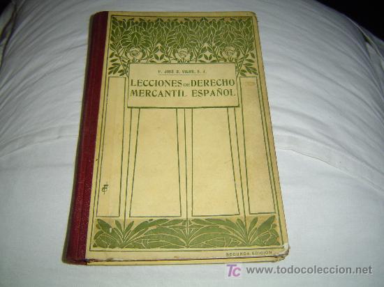 Libri di seconda mano: Lecciones de Derecho Mercantil Espa&ntilde;ol. ( Tapas cart&oacute;n )
