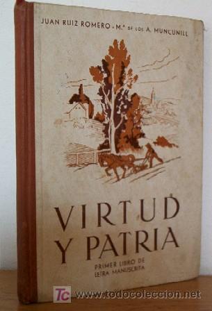 Libros de segunda mano: VIRTUD Y PATRIA - A&Ntilde;O 1943 - LIBRO ESCOLAR - Foto 1