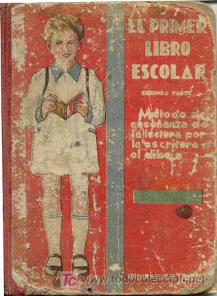 Libros de segunda mano: EL PRIMER LIBRO ESCOLAR - SEGUNDA PARTE - Foto 1