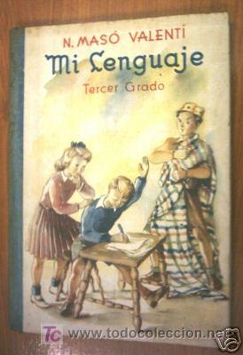 Libros de segunda mano: MI LENGUAJE. TERCER GRADO. 1? ED.1947.           L4352 - Foto 1