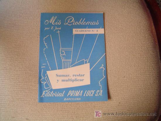 Libros de segunda mano: Cuaderno escuela Mis Problemas,por E.Jane. - Foto 1