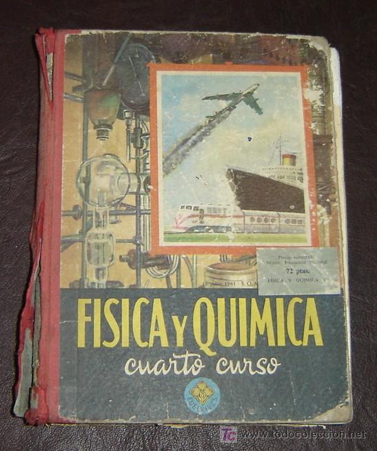 Libros de segunda mano: FISICA Y QUIMICA 4&ordm; CURSO - EDELVIVES 1961 - Foto 1