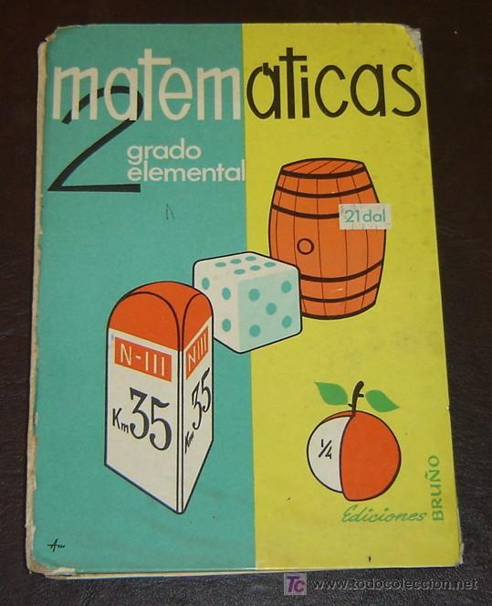 Libros de segunda mano: MATEMATICAS GRADO ELEMENTAL - 2&ordm; curso-Ed.Bru&ntilde;o 1962 - Foto 1