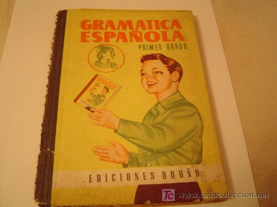 Libros de segunda mano: Gramatica Espa&ntilde;ola primer grado 1958 edc, Bru&ntilde;o - Foto 1