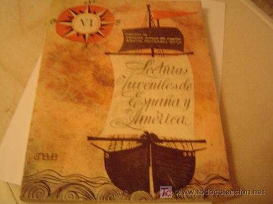 Libri di seconda mano: Libro escuela lecturas juveniles de Espa&ntilde;a y America Anaya