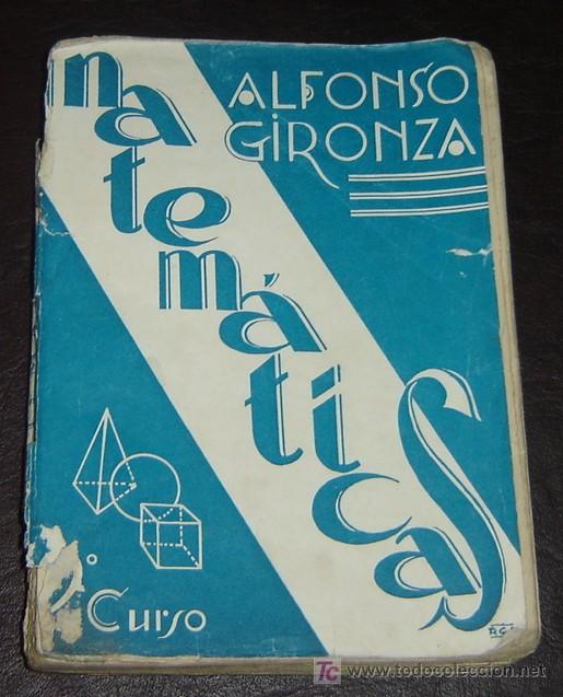 Libros de segunda mano: MATEMATICAS 2&ordm; CURSO - Alfonso GIRONZA- 1958 - Foto 1