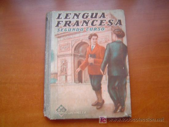 Libros de segunda mano: Antiguo libro de  Lengua Francesa, Segundo curso. - Foto 1