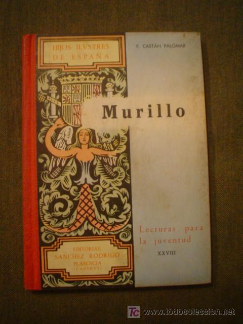Libros de segunda mano: MURILLO (HIJOS ILUSTRES DE ESPA&Ntilde;A) - Foto 1
