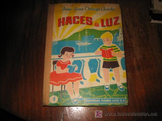 Libros de segunda mano: HACES DE LUZ COMPENDIO DE ACTIVIDADES ESCOLARES - Foto 1