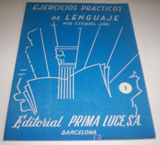 Libros de segunda mano: EJERCICIOS PRACTICOS DE LENGUAJE - POR EZEQUIEL JANE - A&Ntilde;O 1959 - Foto 1