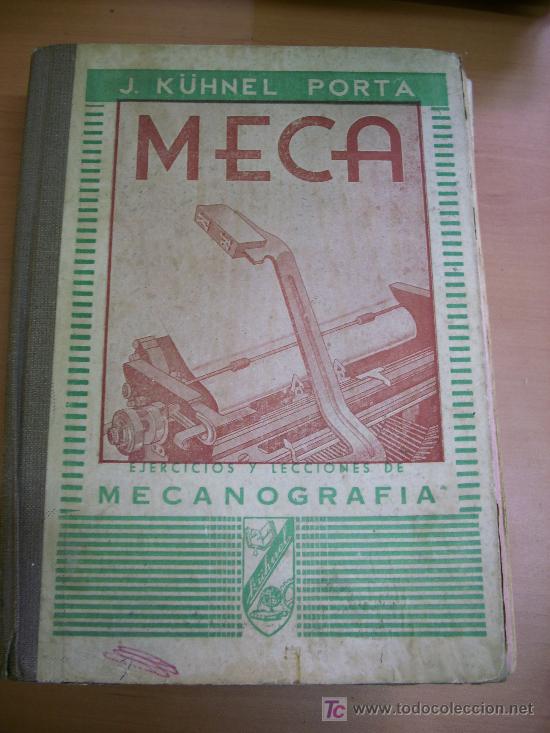 Libros de segunda mano: MECANOGRAFIA - K&Uuml;HNEL PORTA - Foto 1