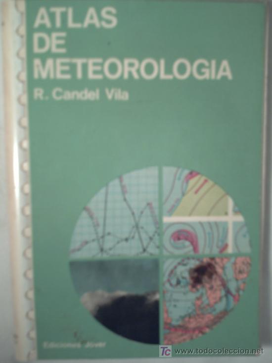 Libros de segunda mano: ATLAS DE METEREOLOGIA - R. CANDEL VILA - Foto 1