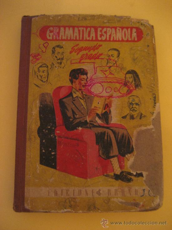 Libros de segunda mano: LIBRO GRAMATICA ESPA&Ntilde;OLA: PREPARATORIA SEGUNDO GRADO (A&Ntilde;OS 50) - Foto 1