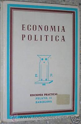 Second hand books: ECONOMIA POLITICA. EDICIONES PRACTICAS. L5633