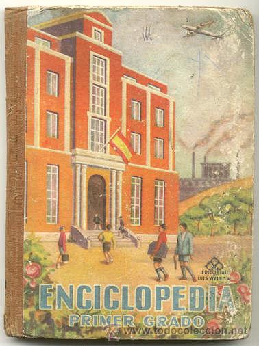 Libros de segunda mano: ENCICLOPEDIA PRIMER GRADO  -  EDITORIAL LUIS VIVES - Foto 1
