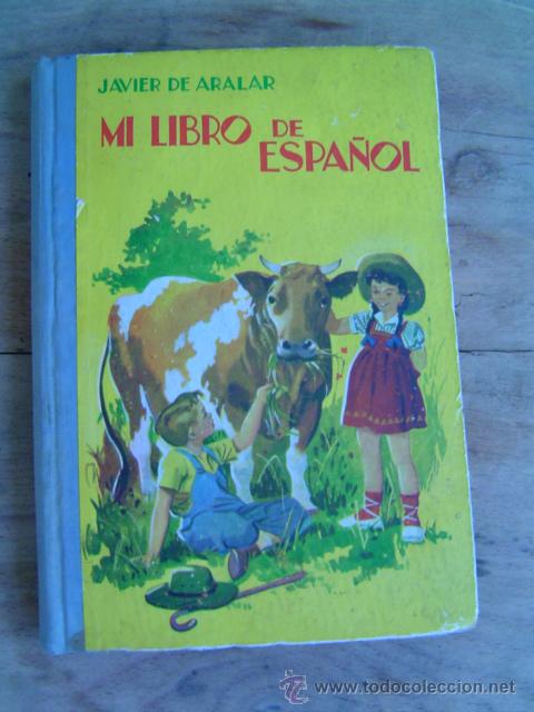 Libros de segunda mano: MI LIBRO DE ESPA&Ntilde;OL JAVIER DE ARALAR EDICIONES CEFISO - Foto 1