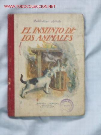 Libri di seconda mano: EL INSTINTO DE LOS ANIMALES