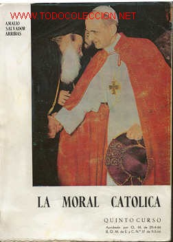 Libros de segunda mano: LA MORAL CATOLICA - QUINTO CURSO - Foto 1