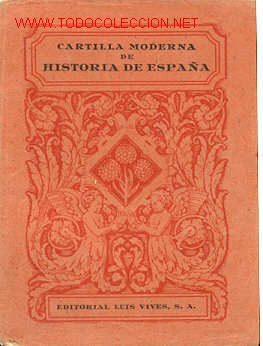 Libros de segunda mano: CARTILLA MODERNA DE HISTORIA DE ESPA&Ntilde;A - Foto 1
