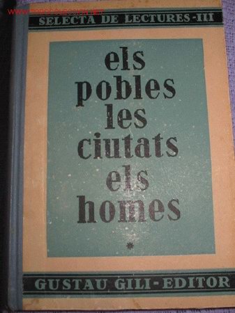 Second hand books: ELS POBLES, LES CIUTATS, ELS HOMES. Libro Escolar. 1.937