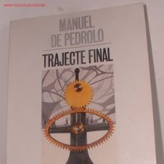 Libros de segunda mano: LIBRO TRAJECTE FINAL DE MANUEL DE PEDROLO COLECCION EL CANGURO
