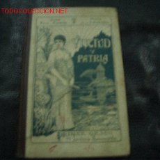 Libros de segunda mano: VIRTUD Y PATRIA. Lote 2861712