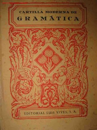 Libros de segunda mano: CARTILLA MODERNA DE GRAMATICA. EDELVIVES. 1944 - Foto 1