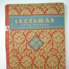 Libros de segunda mano: LECTURAS -LIBRO PRIMERO-1941 -EDIT. LUIS VIVES