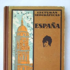 Libros de segunda mano: LECTURAS GEOGRAFICAS - ESPAÑA 1948-SEIX BARRAL