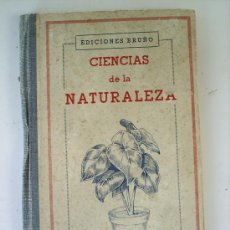Libros de segunda mano: CIENCIAS DE LA NATURALEZA --1955-EDIT. BRUÑO