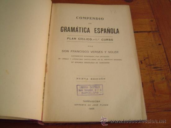 Libros de segunda mano: Antiguo libro de texto.Compendio de Gram&aacute;tica Espa&ntilde;ola. - Foto 2