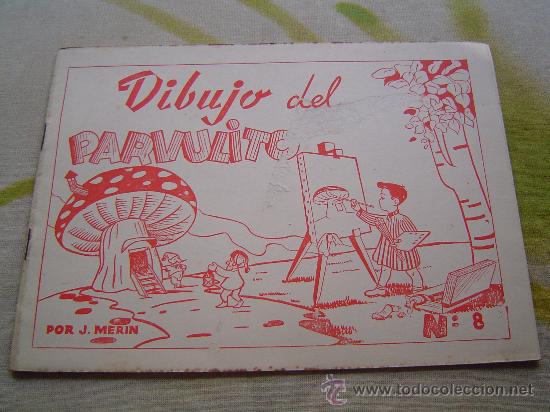 Libros de segunda mano: CUADERNO ESCUELA DIBUJO DEL PARVULITO n&ordm;8 - Foto 1