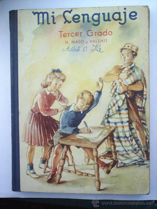 Libros de segunda mano: MI LENGUAJE -TERCER GRADO-1955-EDIT. J. DURAN- - Foto 1