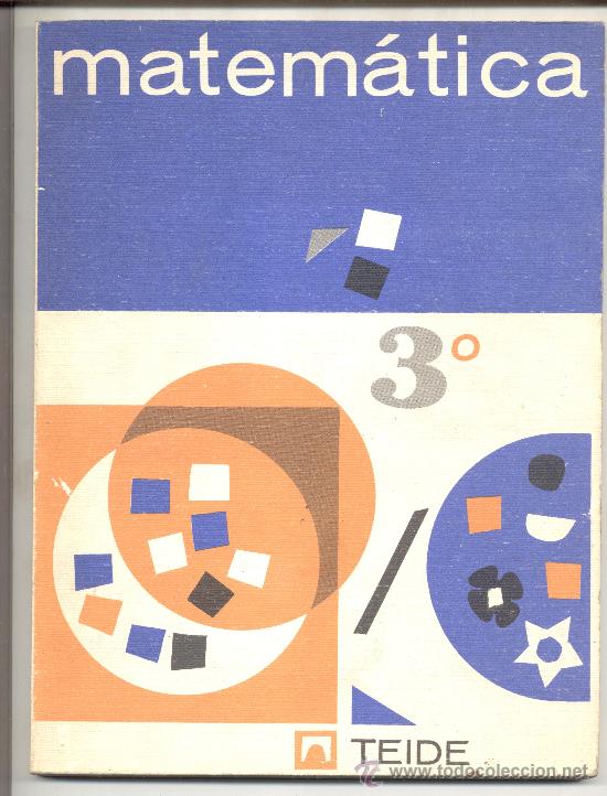 Libros de segunda mano: MATEMATICAS 3ER CURSO TEIDE MARIA DESCHAMPS  1965 - Foto 1