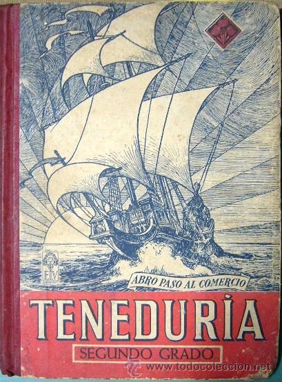 Libros de segunda mano: TENEDURIA  2&ordm; GRADO. EDITORIAL LUIS VIVES. 1946 - Foto 1