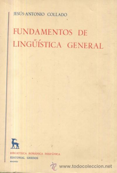 Libros de segunda mano: FUNDAMENTOS DE LING&Uuml;&Iacute;STICA GENERAL  (A/ LING- 057) - Foto 1