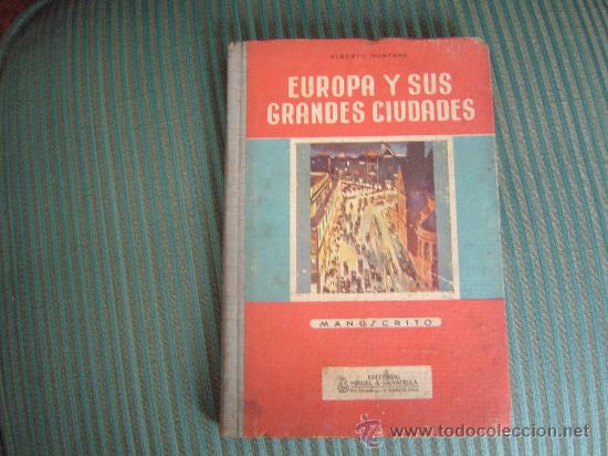 Libros de segunda mano: Libro escuela Europa y sus grandes ciudades