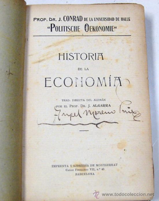 Libros de segunda mano: LLTX104.- HISTORIA DE LA ECOMOMIA. J. CONRAD. - Foto 2