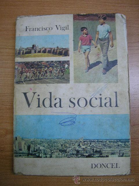 Libros de segunda mano: VIDA SOCIAL, ED. DONCEL, 1&ordf; EDICION, A&Ntilde;O 1968. - Foto 1
