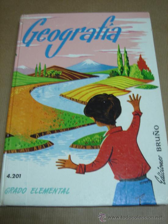 Libros de segunda mano: LIBRO DE TEXTO GEOGRAFIA EDICIONES BRU&Ntilde;O GRADO ELEMENTAL 2&ordf; CICLO 1966 - Foto 1