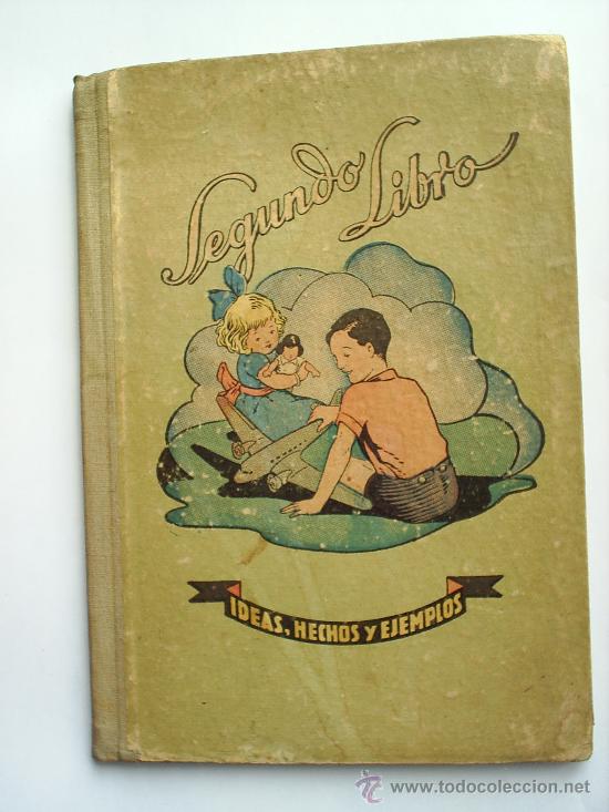Libros de segunda mano: SEGUNDO LIBRO - IDEAS,HECHOS Y EJEMPLOS 1944 DALMAU CARLES- - Foto 1