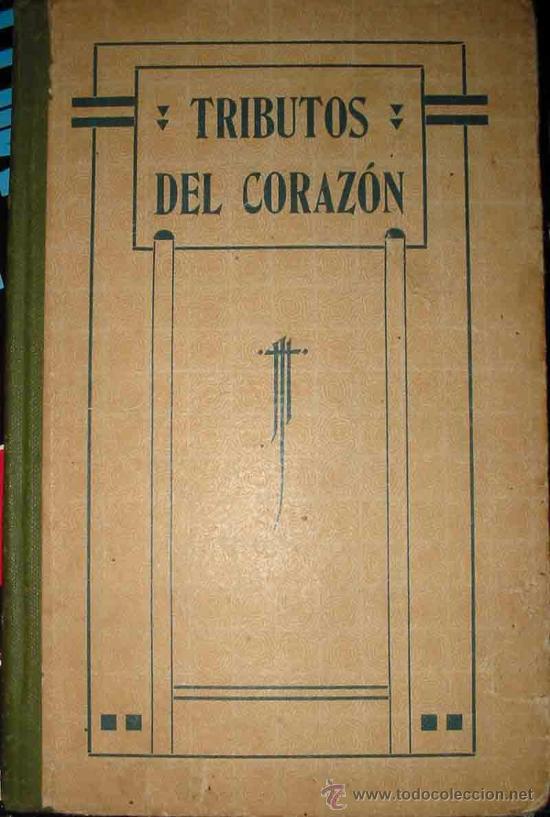 Libros de segunda mano: TRIBUTOS DEL CORAZ&Oacute;N - Foto 1