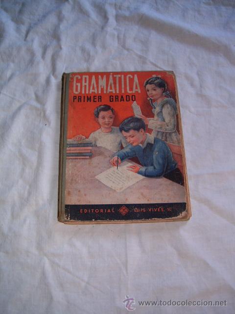 Libros de segunda mano: Gram&aacute;tica espa&ntilde;ola. Primer grado. Editorial Luis Vives - Foto 1