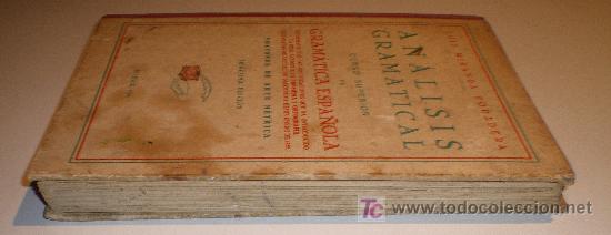 Libros de segunda mano: AN&Aacute;LISIS GRAMATICAL - CURSO SUPERIOR DE GR&Aacute;MATICA ESPA&Ntilde;OLA. (1962) - Foto 2