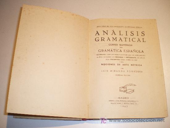 Libros de segunda mano: AN&Aacute;LISIS GRAMATICAL - CURSO SUPERIOR DE GR&Aacute;MATICA ESPA&Ntilde;OLA. (1962) - Foto 3