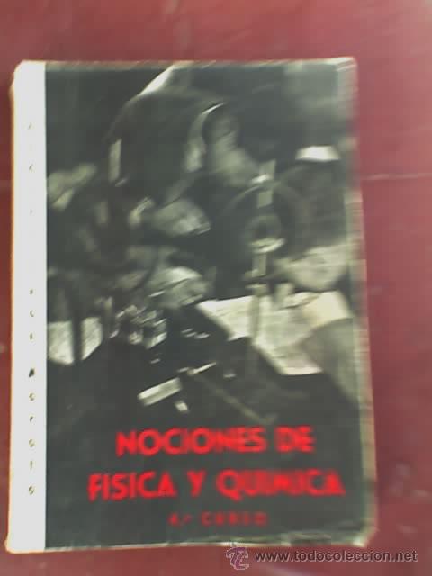 Gebrauchte B&uuml;cher: NOCIONES DE FISICA Y QUIMICA - 4to. Curso - por Andr&eacute;s L. Maroto - A.G.E.S.A.