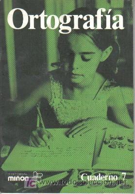 Libros de segunda mano: CUADERNO ESCOLAR DE ORTOGRAF&Iacute;A N&ordm; 7,  DE ED. MI&Ntilde;ON - Foto 1